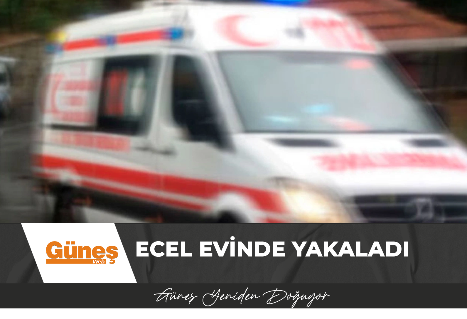 Ecel evinde yakaladı