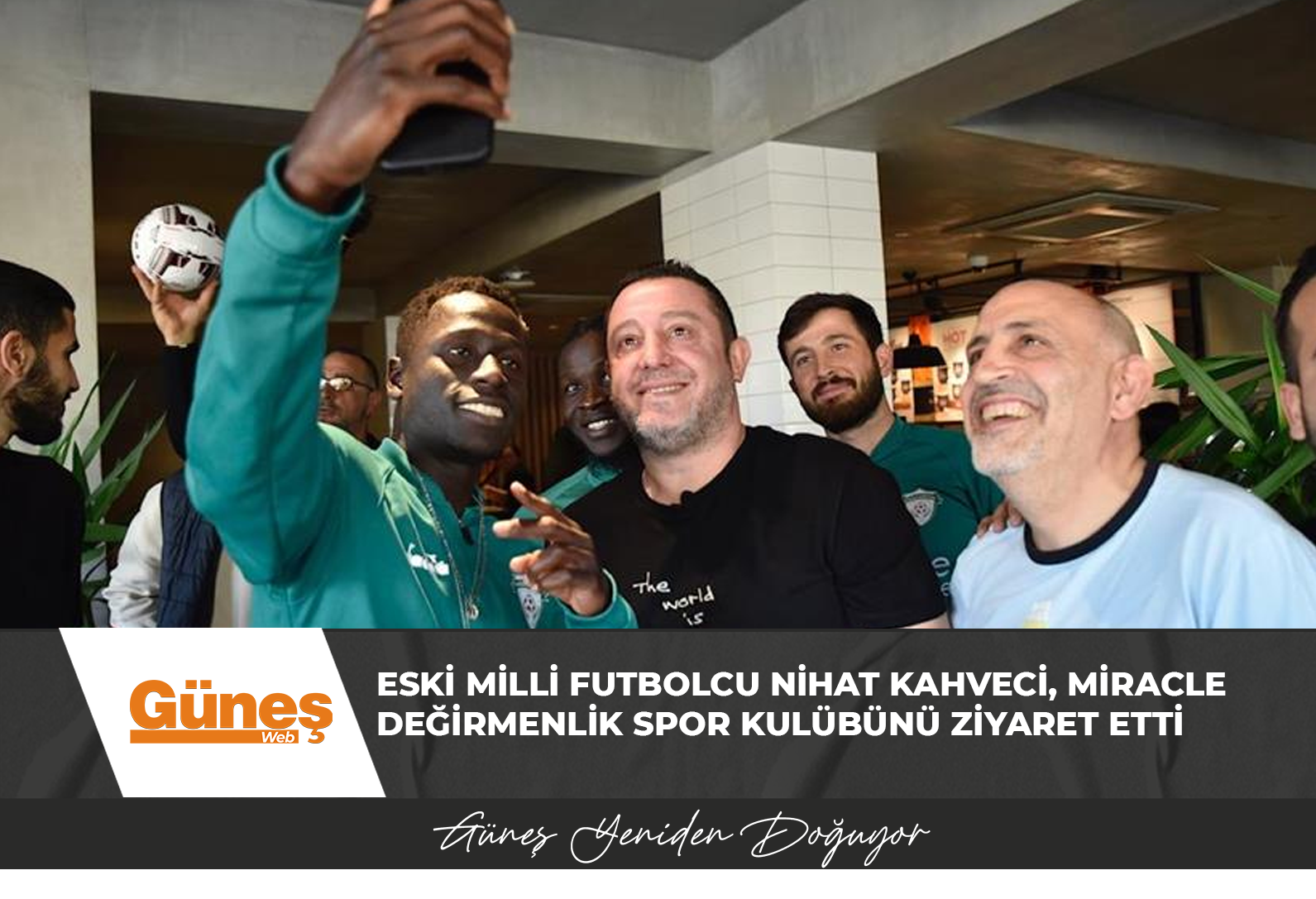 Eski milli futbolcu Nihat Kahveci, Miracle Değirmenlik Spor Kulübünü ziyaret etti