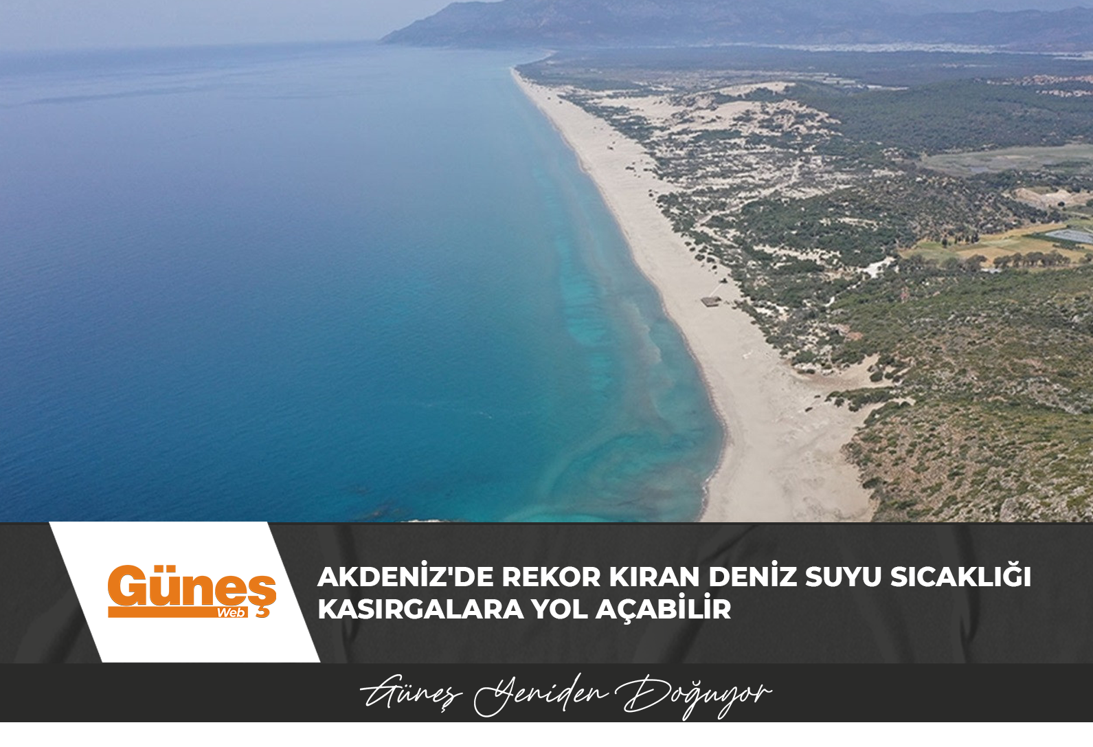 Akdeniz’de rekor kıran deniz suyu sıcaklığı kasırgalara yol açabilir
