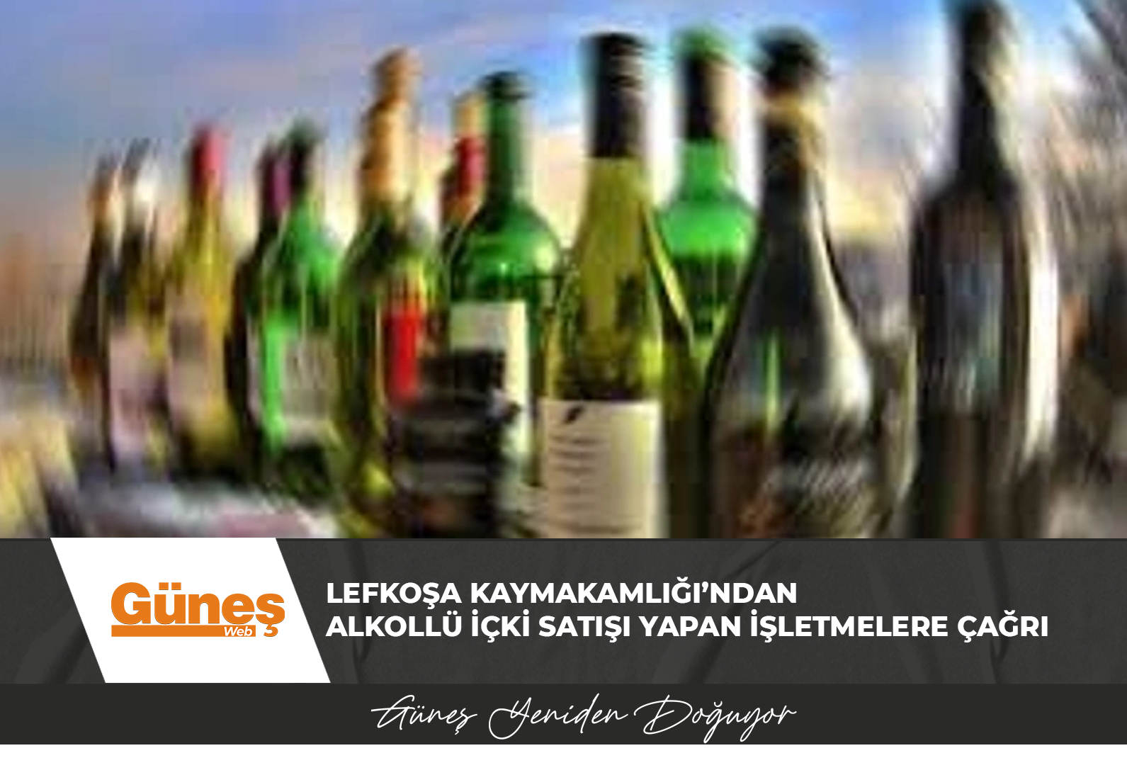 Lefkoşa Kaymakamlığı’ndan alkollü içki satışı yapan işletmelere çağrı