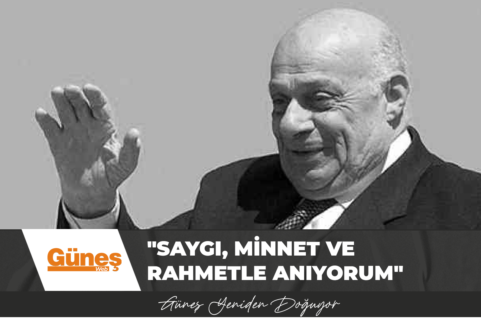 Ertuğruloğlu: “Saygı, minnet ve rahmetle anıyorum”