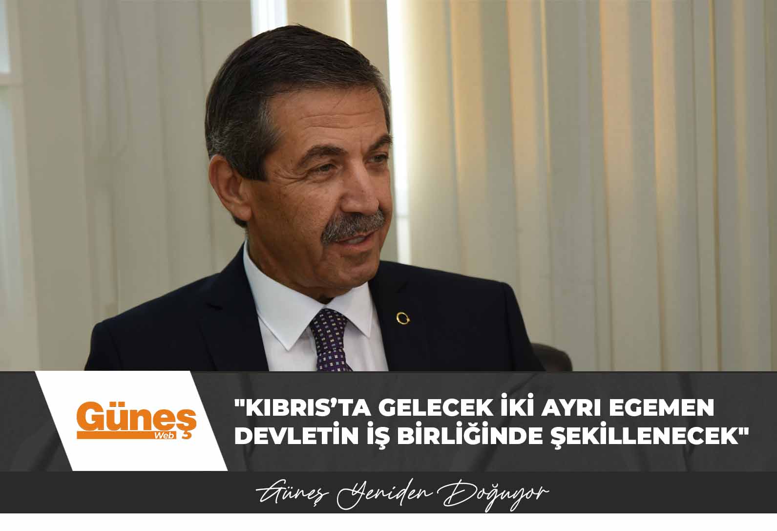 Dışişleri Bakanı Tahsin Ertuğruloğlu: “Kıbrıs’ta gelecek iki ayrı egemen devletin iş birliğinde şekillenecek”