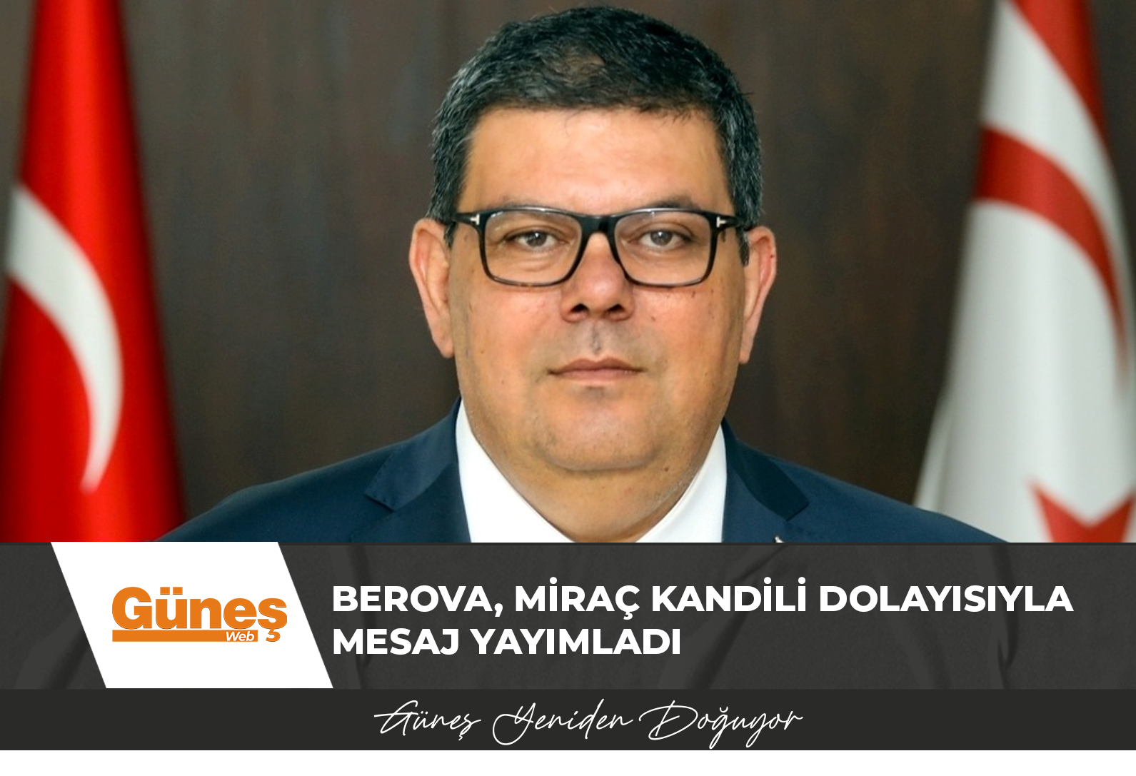 Berova, Miraç Kandili dolayısıyla mesaj yayımladı