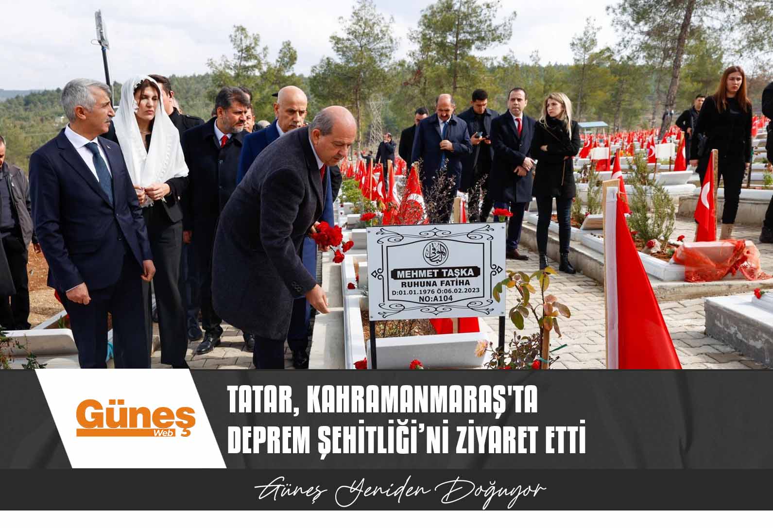 Cumhurbaşkanı Tatar, Kahramanmaraş’ta Deprem Şehitliği’ni ziyaret etti