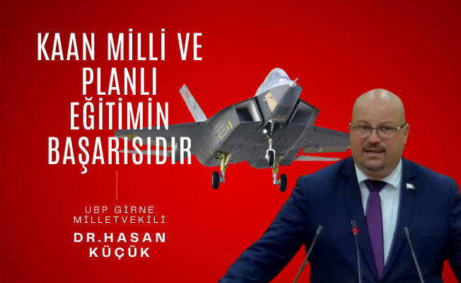 Dr. Hasan Küçük’ten KAAN mesajında dikkat çeken vurgu