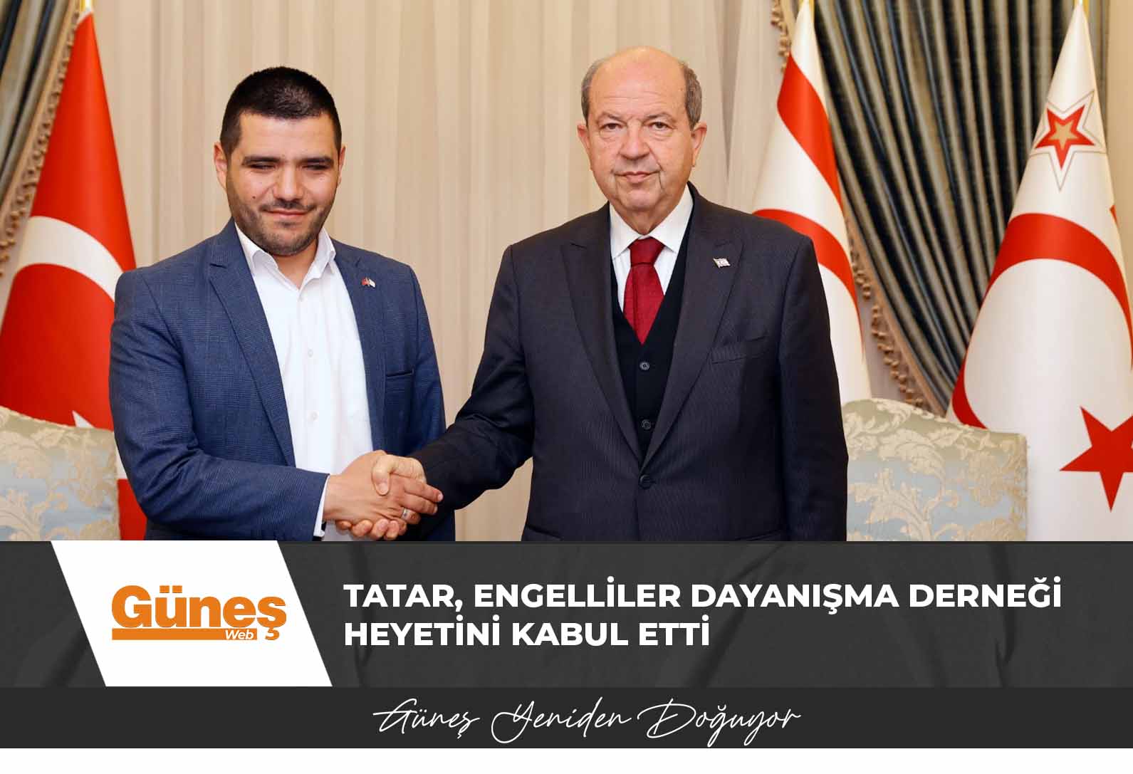 Cumhurbaşkanı Tatar, Engelliler Dayanışma Derneği heyetini kabul etti