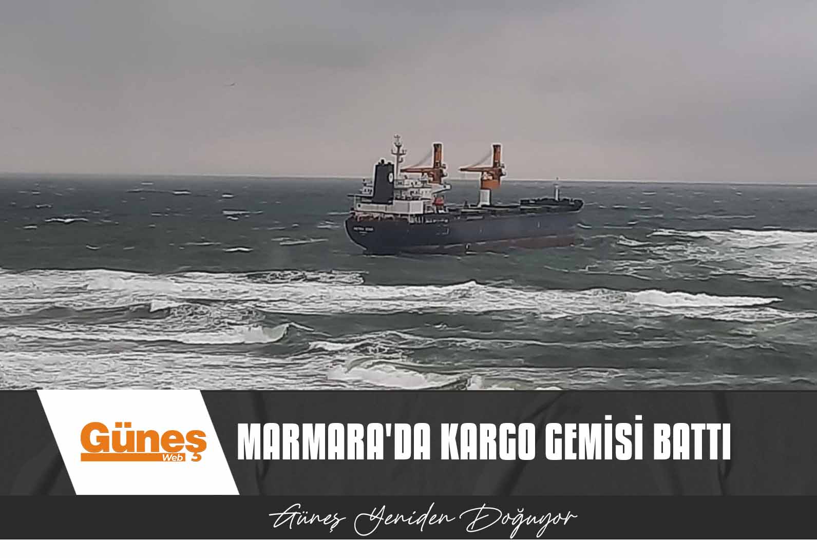 Marmara’da kargo gemisi battı: Mürettebatı kurtarmak için çalışma başlatıldı!