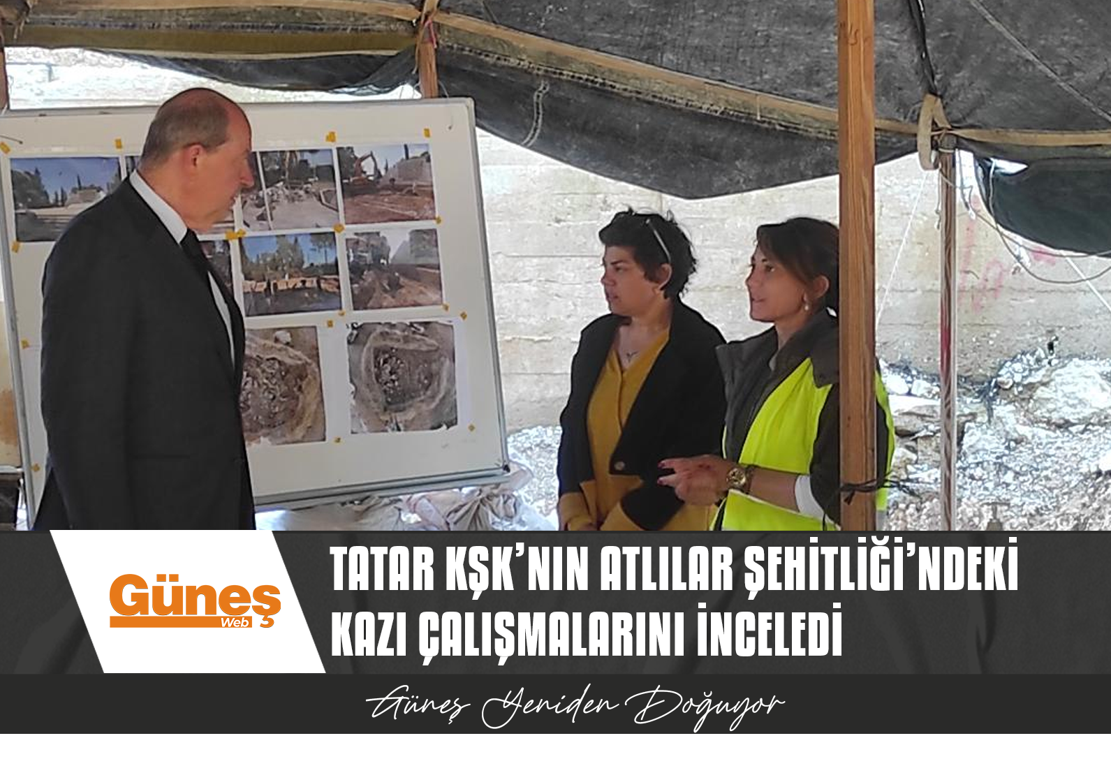 Cumhurbaşkanı Tatar KŞK’nın Atlılar Şehitliği’ndeki kazı çalışmalarını inceledi