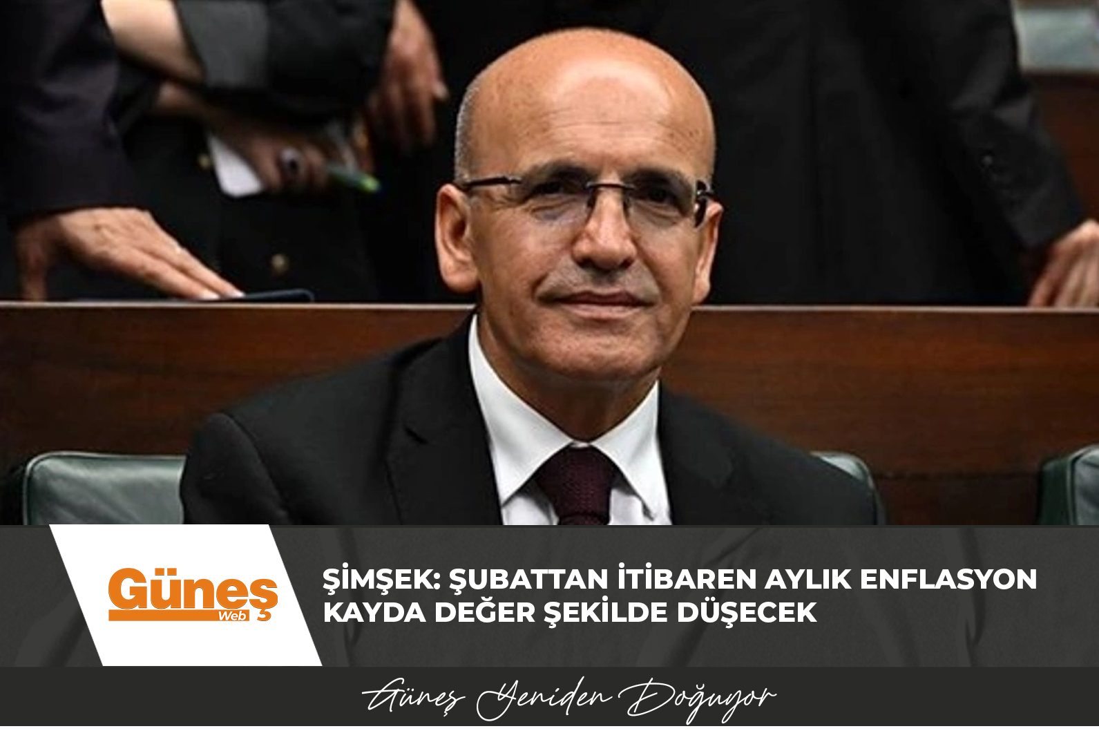 Şimşek: Şubattan itibaren aylık enflasyonun kayda değer şekilde düşecek