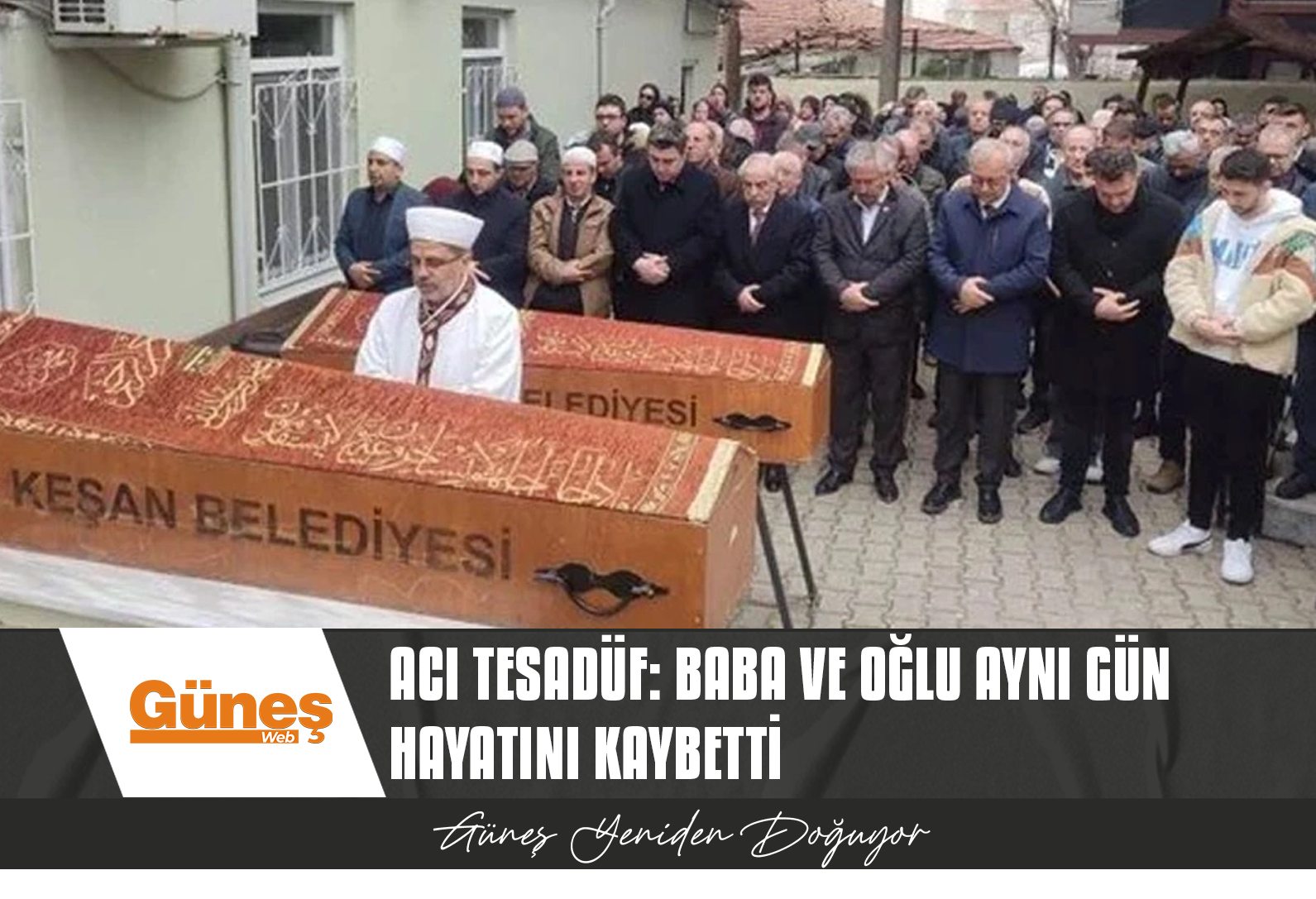 Acı tesadüf: Baba ve oğlu aynı gün hayatını kaybetti