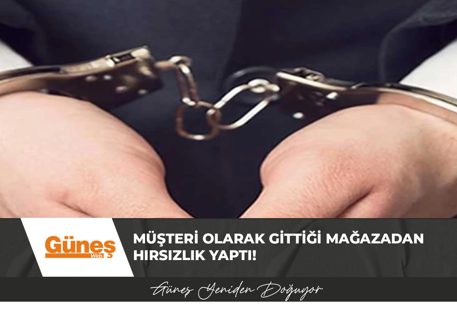 Müşteri olarak gittiği mağazadan hırsızlık yaptı!