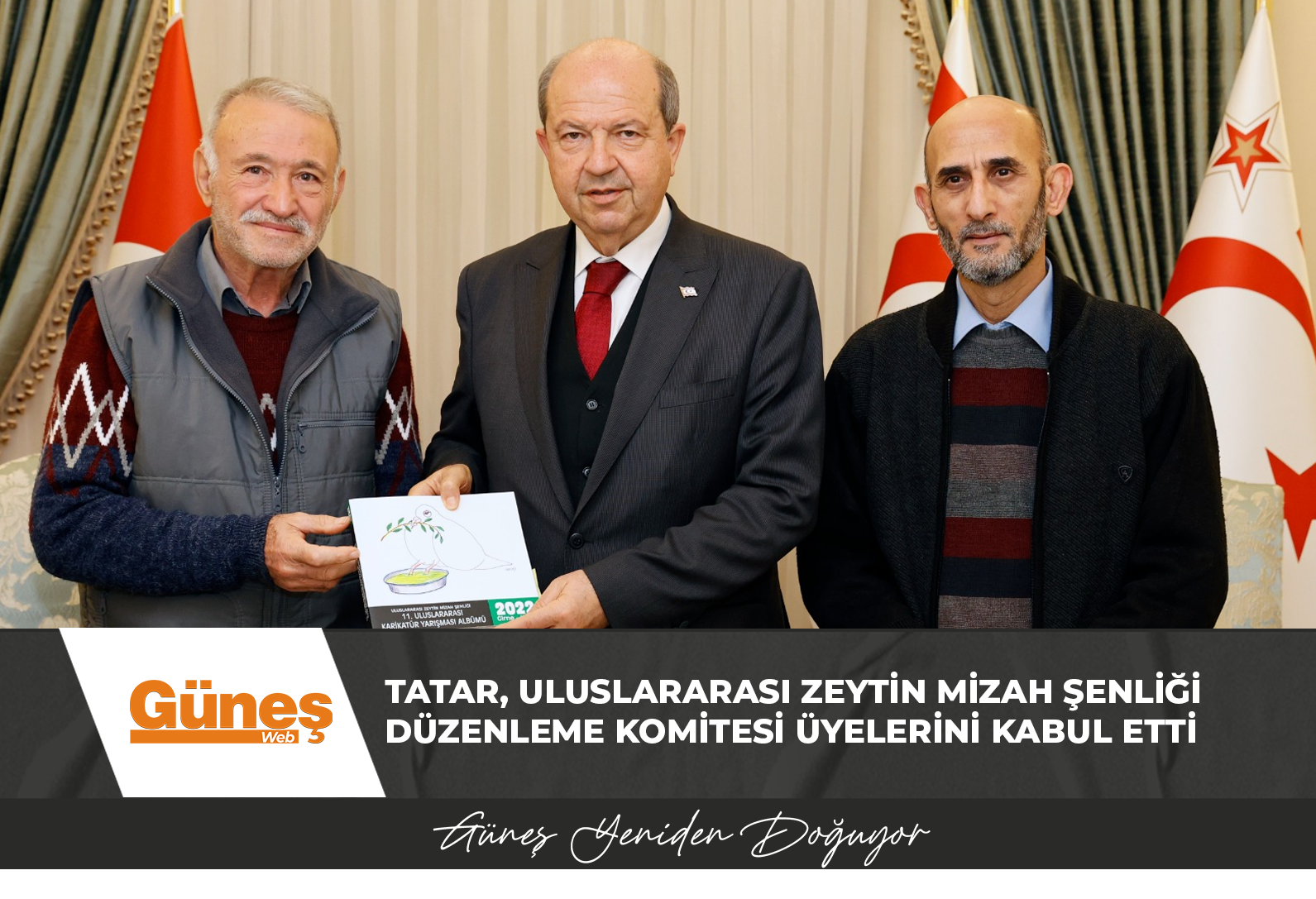 Tatar, Uluslararası Zeytin Mizah Şenliği Düzenleme Komitesi üyelerini kabul etti