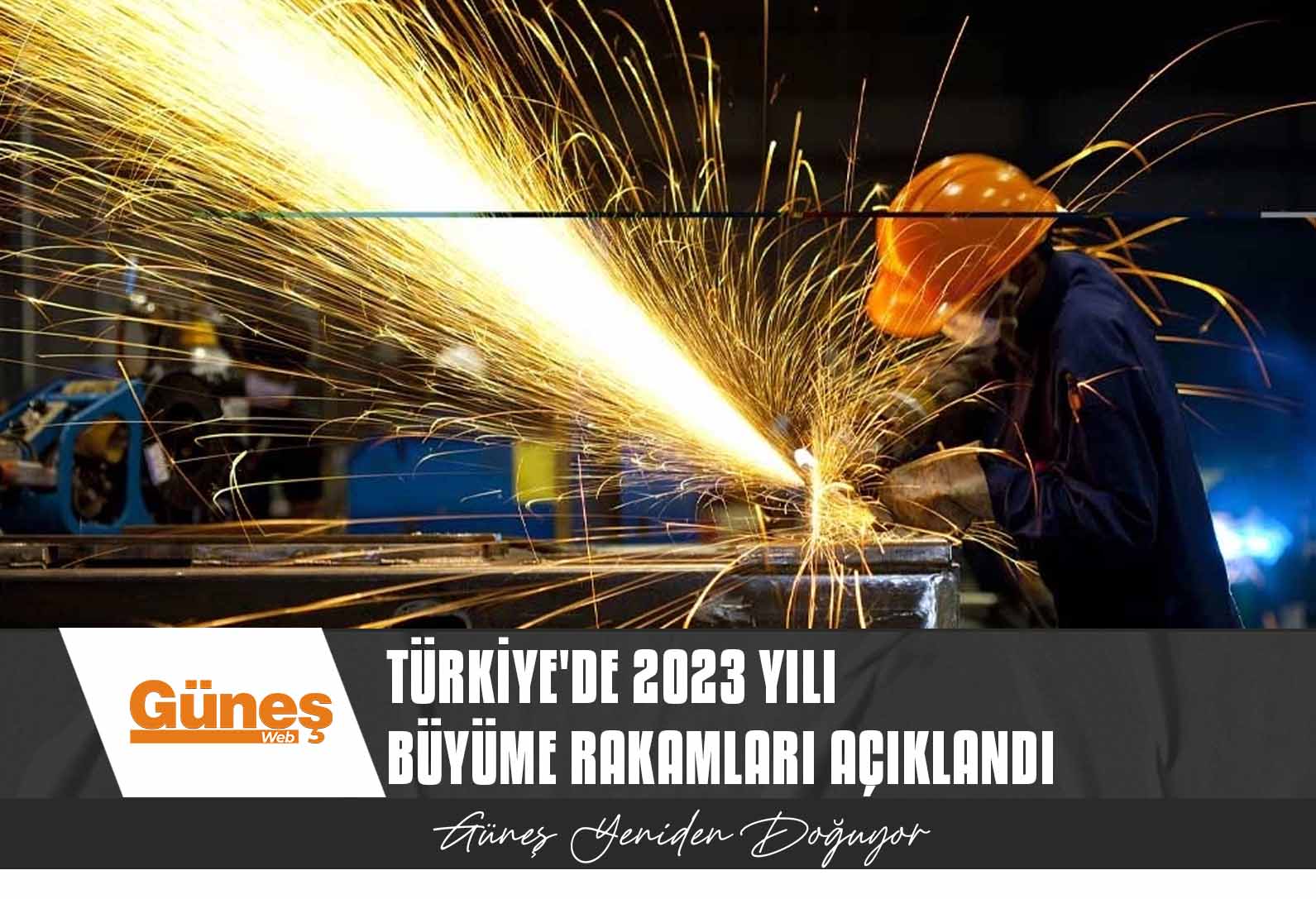 Türkiye’de 2023 yılı büyüme rakamları açıklandı