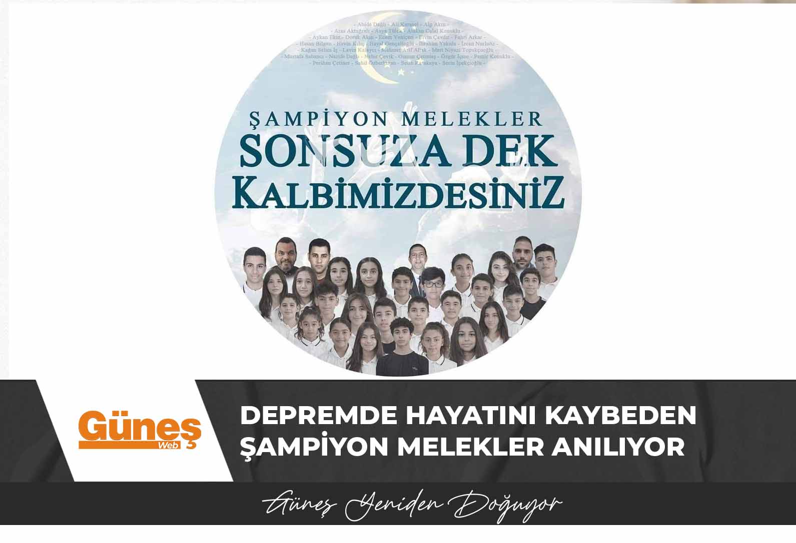 Depremde hayatını kaybeden Şampiyon Melekler anılıyor…