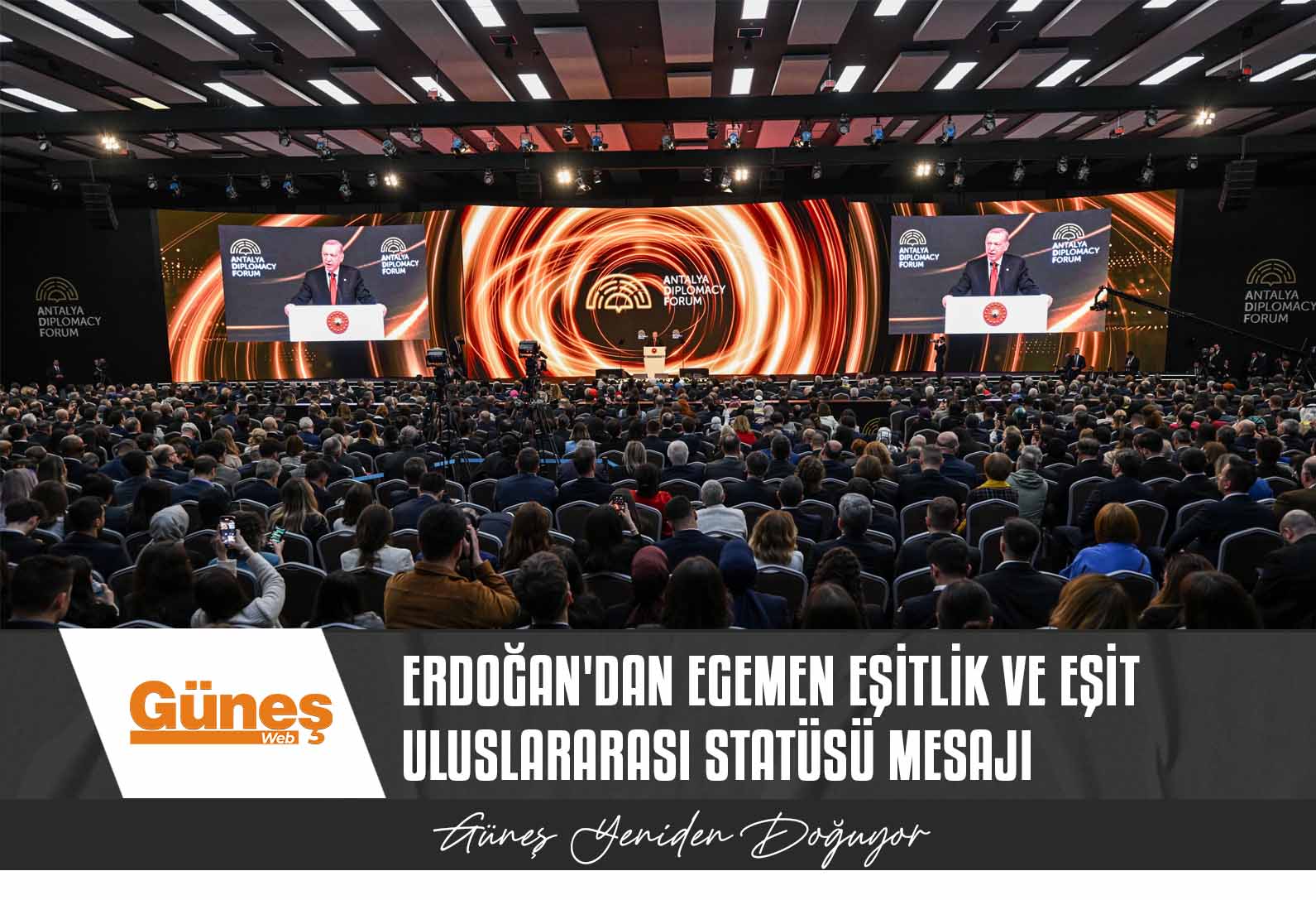 Erdoğan’dan egemen eşitlik ve eşit uluslararası statüsü mesajı