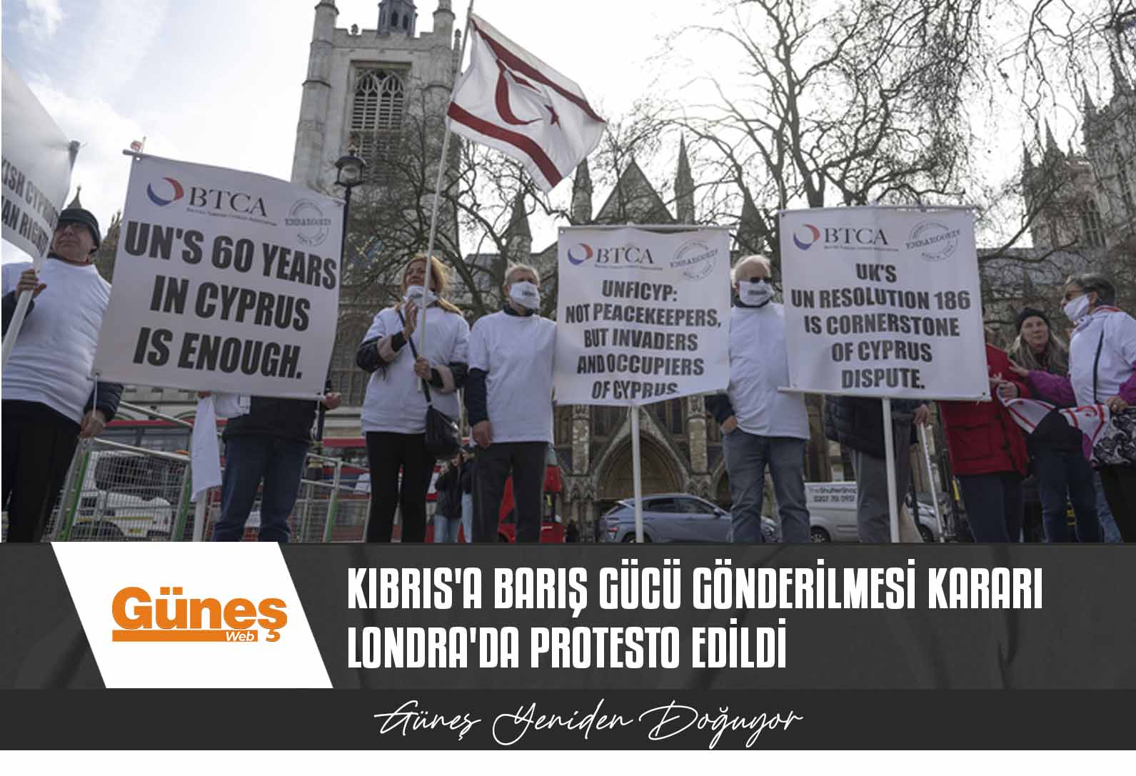 Kıbrıslı Türkler, 60. yılında BMGK’nin Kıbrıs’a barış gücü gönderilmesi kararını Londra’da protesto etti