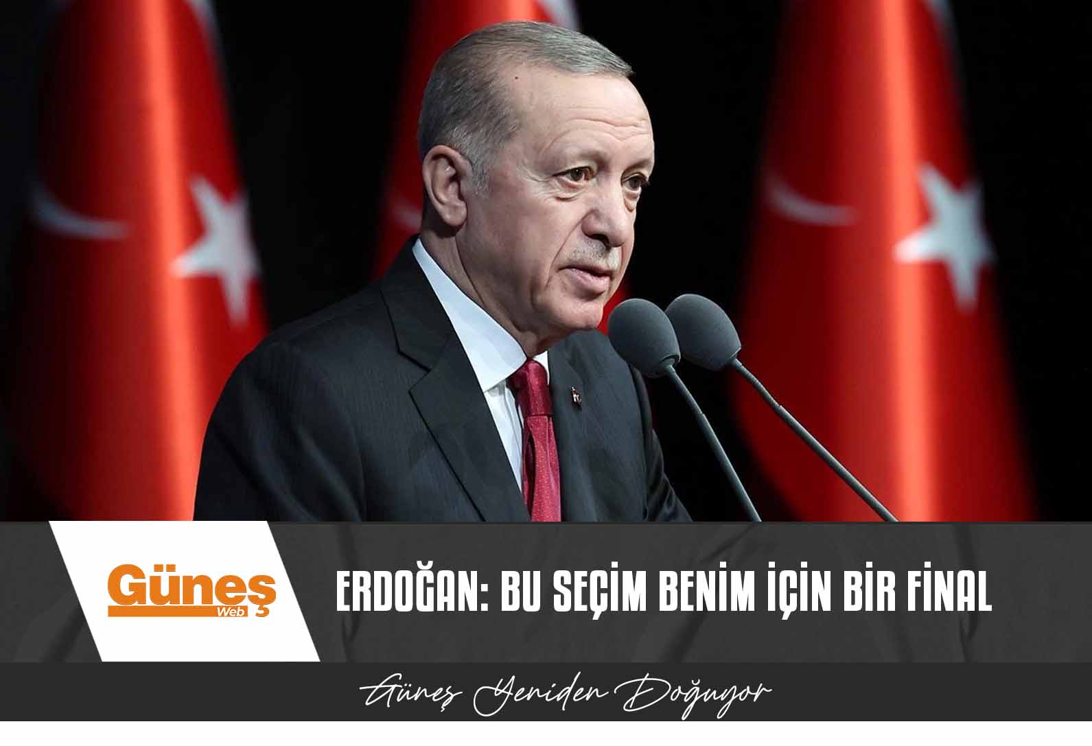 Erdoğan: Bu seçim benim için bir final
