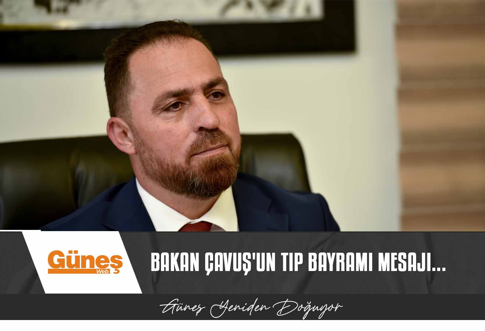 Bakan Çavuş’un Tıp Bayramı mesajı…