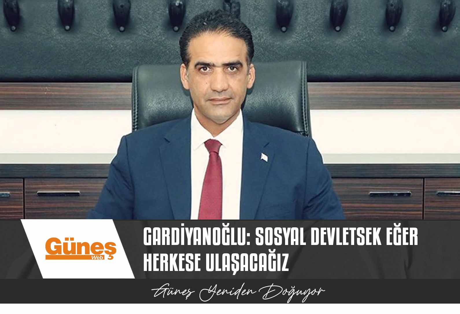 Gardiyanoğlu: Sosyal Devletsek Eğer Herkese Ulaşacağız