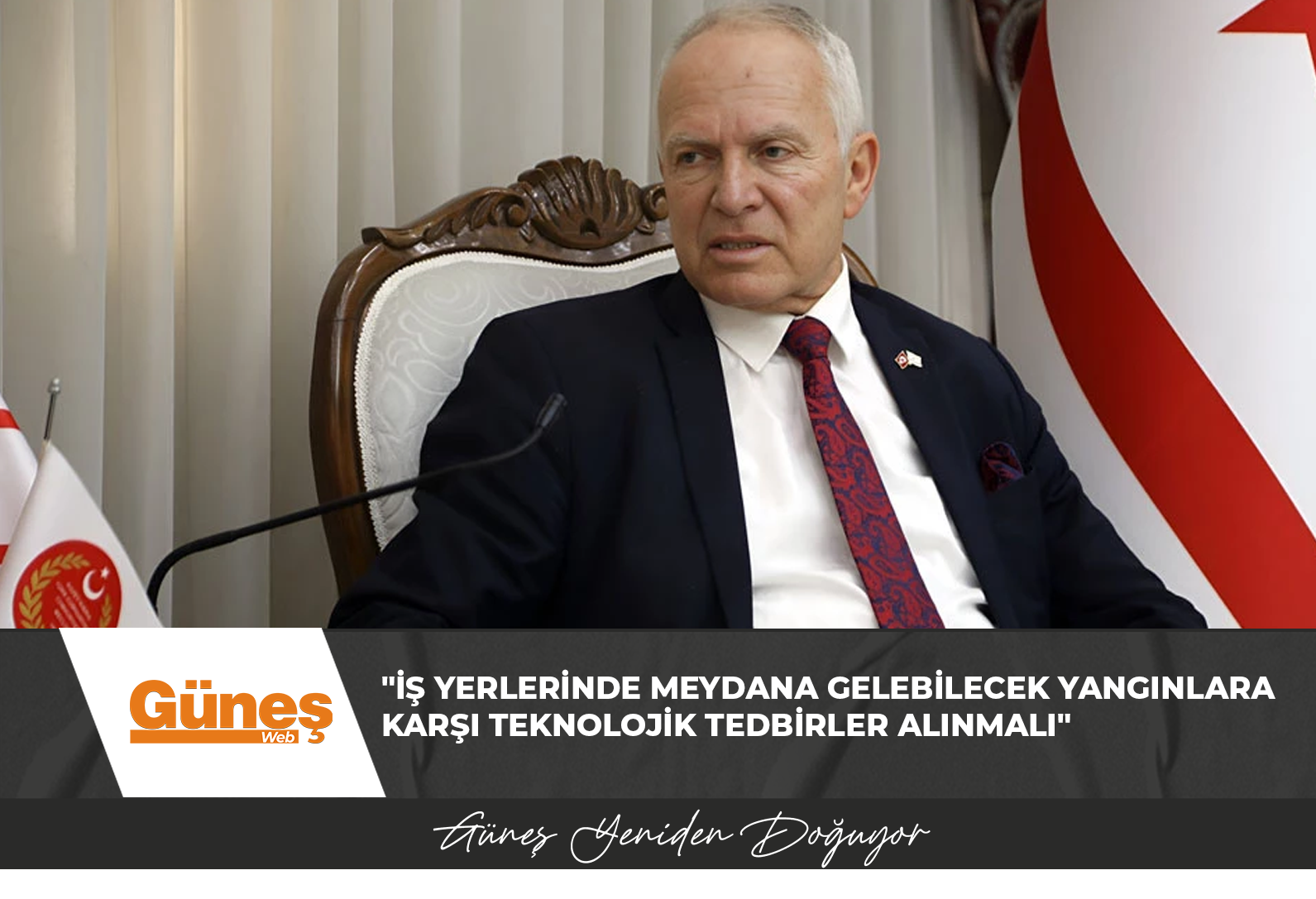 Töre: İş yerlerinde meydana gelebilecek yangınlara karşı teknolojik tedbirler alınmalı