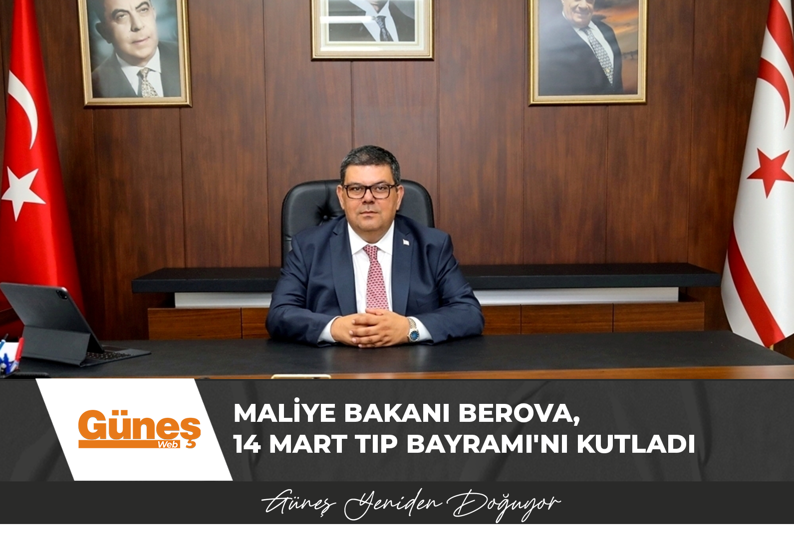 Maliye Bakanı Berova, 14 Mart Tıp Bayramı’nı kutladı