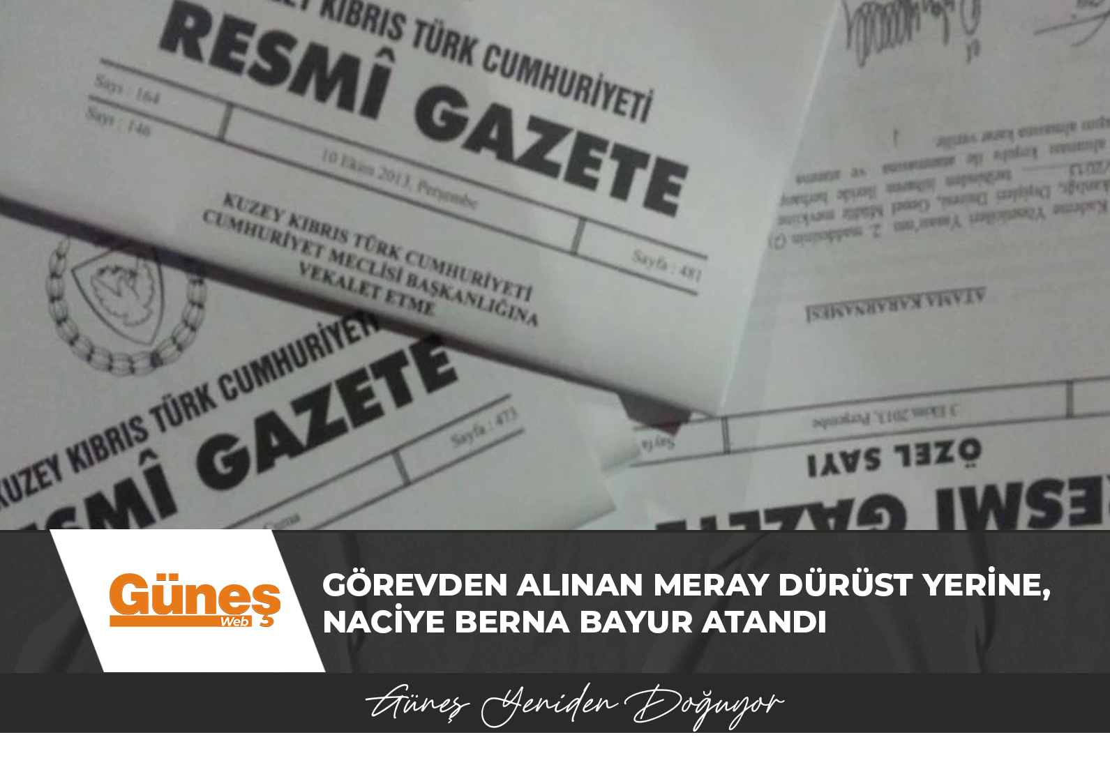 Görevden alınan Meray Dürüst yerine, Naciye Berna Bayur atandı