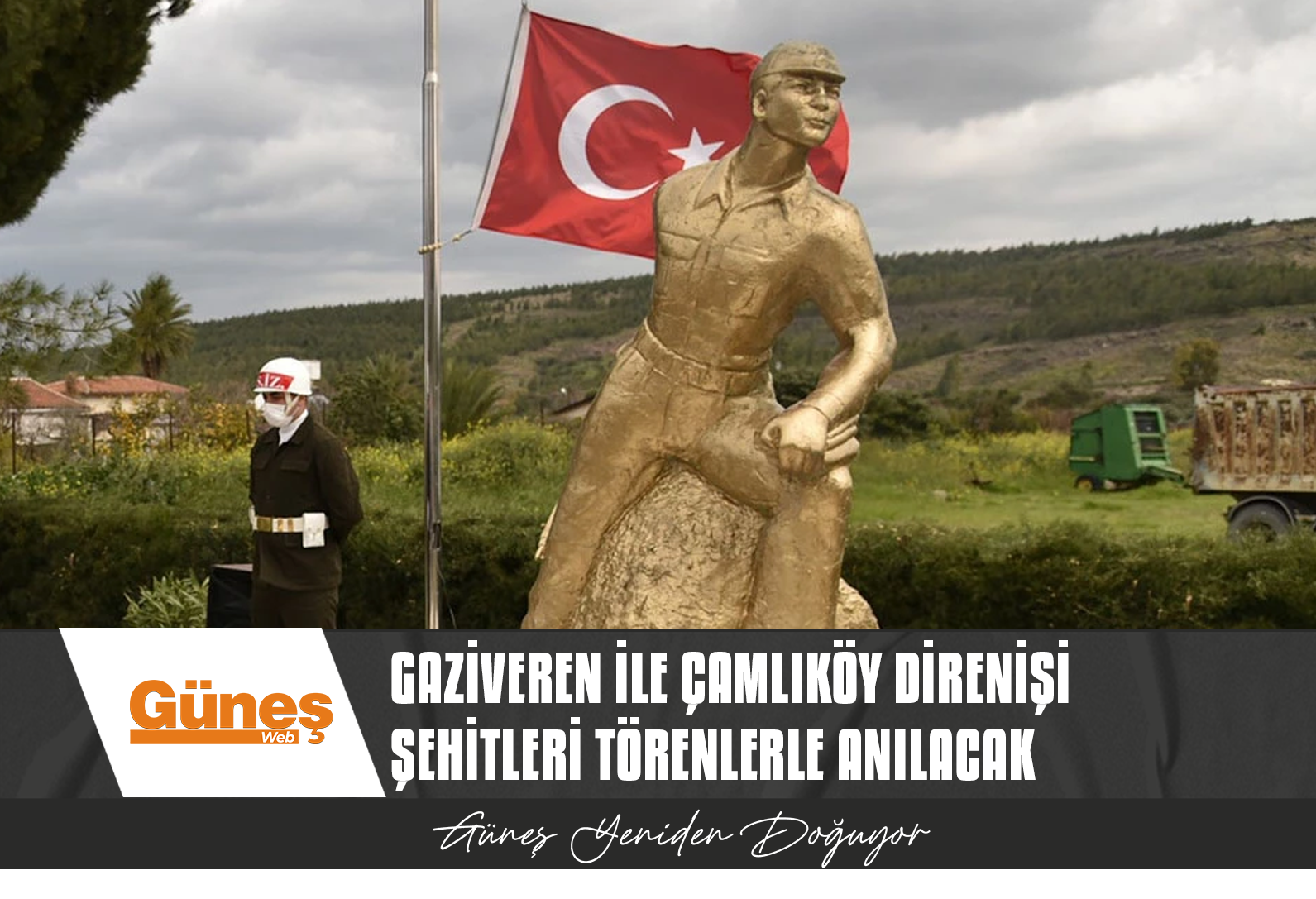 Gaziveren ile Çamlıköy Direnişi şehitleri törenlerle anılacak