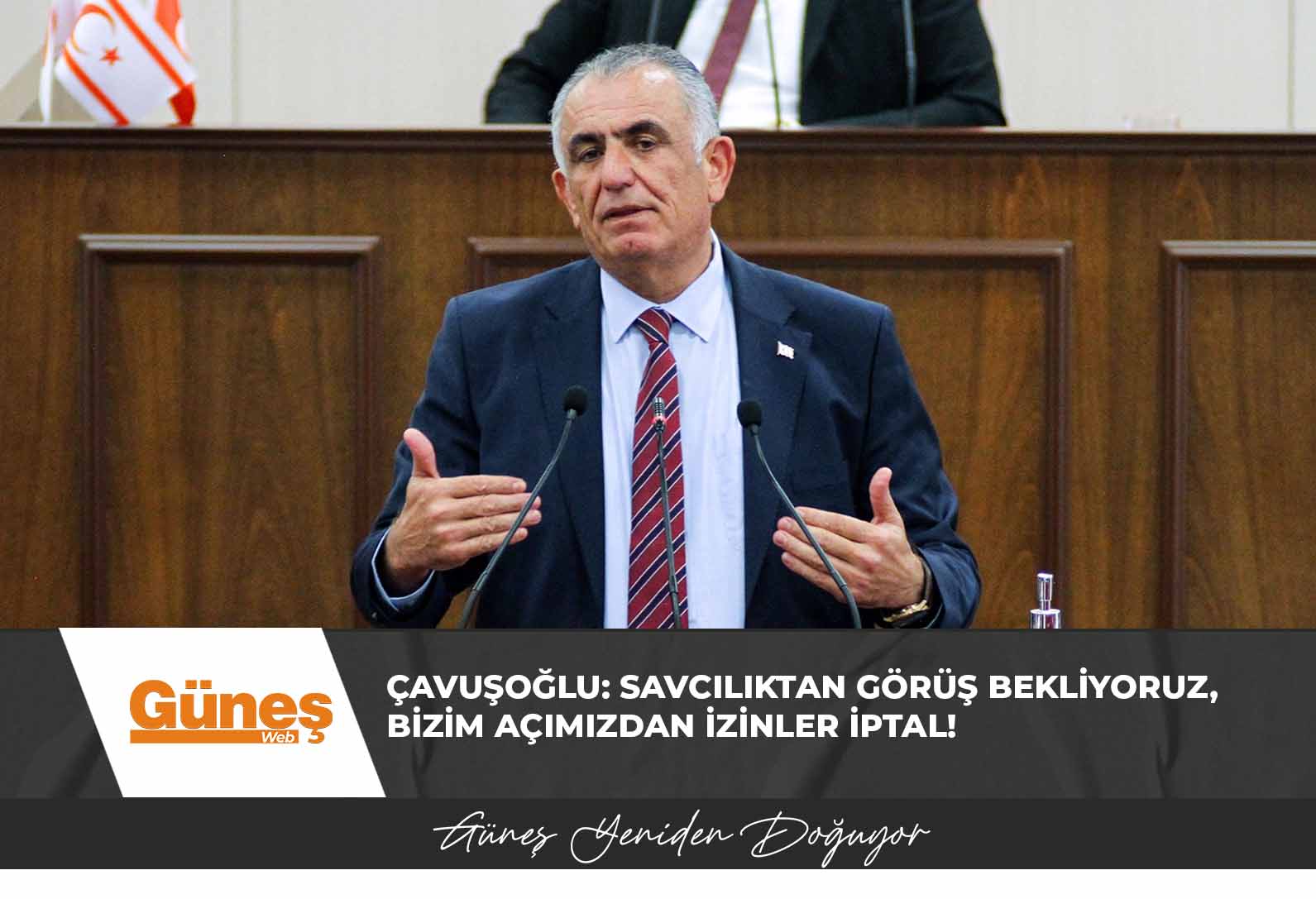 Çavuşoğlu: Savcılıktan görüş bekliyoruz, bizim açımızdan izinler iptal!