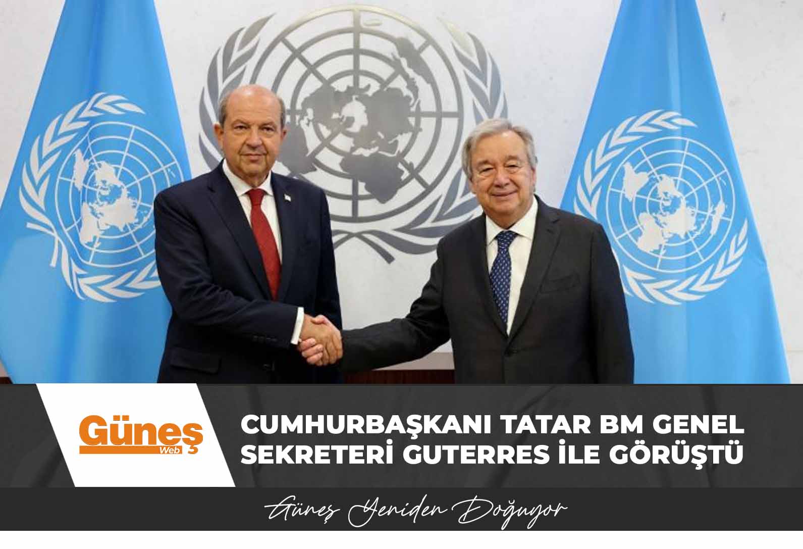 Cumhurbaşkanı Tatar BM Genel Sekreteri Guterres ile görüştü