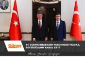 TC Cumhurbaşkanı Yardımcısı Yılmaz, Lefkoşa Büyükelçisi Feyzioğlu’nu kabul etti