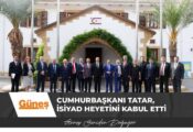 Cumhurbaşkanı Tatar, İSİYAD heyetini kabul etti