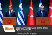 Erdoğan ve Miçotakis ortak basın açıklaması yaptı