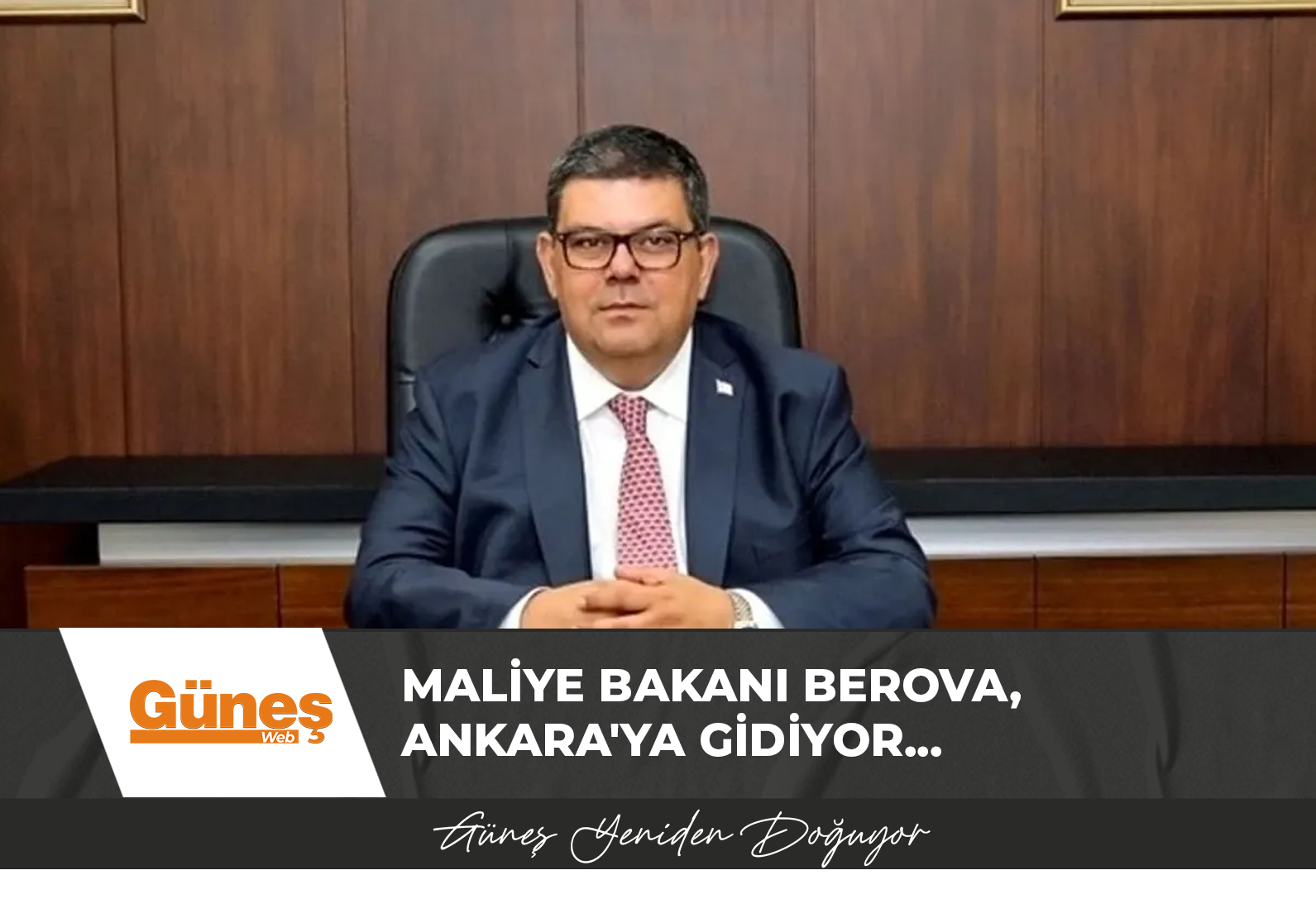 Maliye Bakanı Berova, Ankara’ya gidiyor…