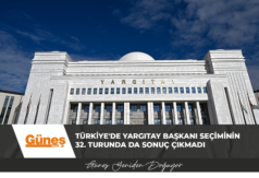 Türkiye’de Yargıtay Başkanı seçiminin 32. turunda da sonuç çıkmadı