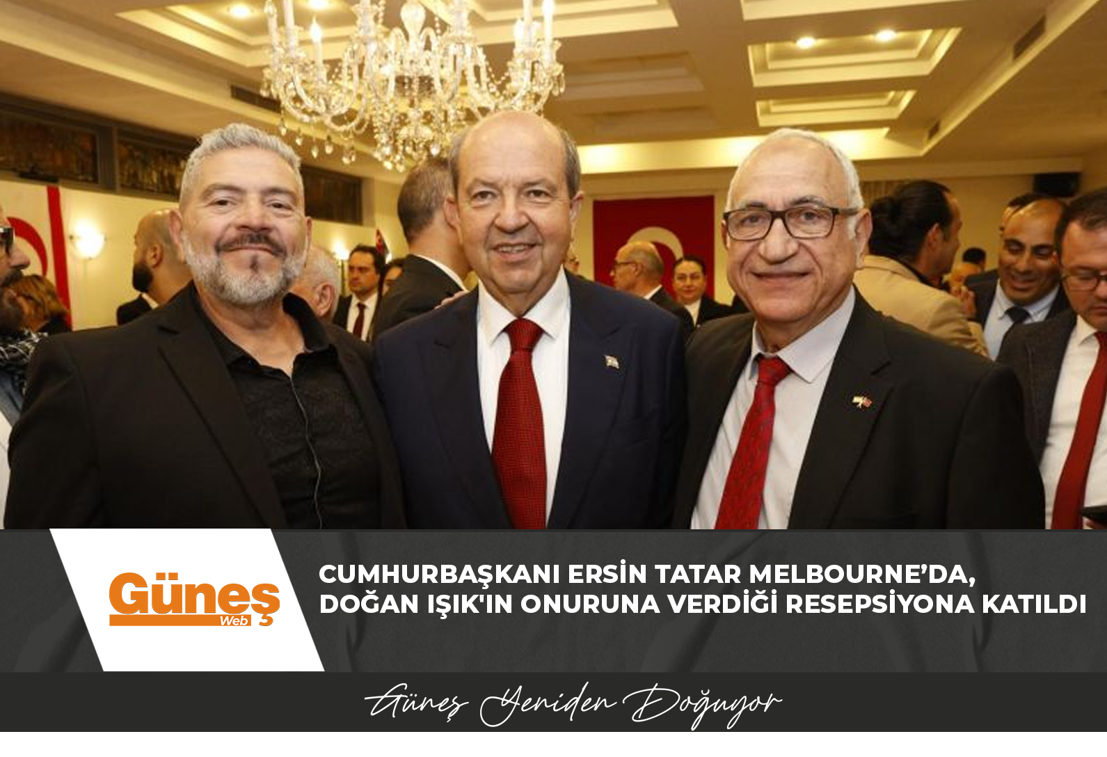 Tatar Melbourne’da, Türkiye Cumhuriyeti Başkonsolosu Doğan F. Işık’ın, onuruna verdiği resepsiyona katıldı