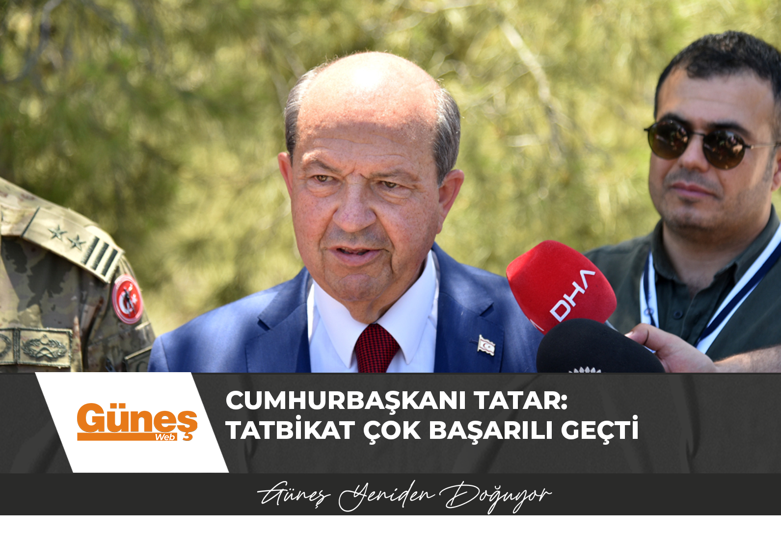 Cumhurbaşkanı Tatar: Tatbikat çok başarılı geçti