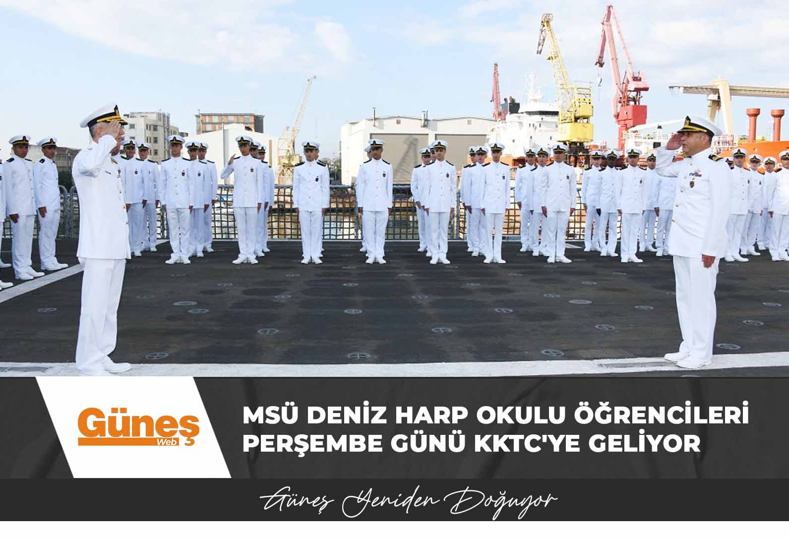 MSÜ Deniz Harp Okulu öğrencileri perşembe günü KKTC’ye geliyor