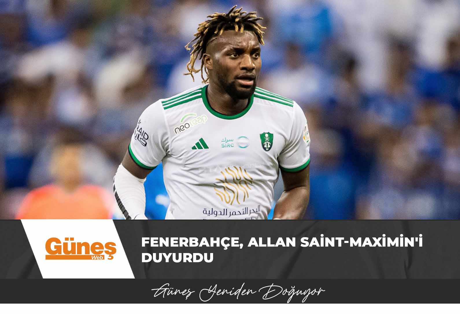 Fenerbahçe, Allan Saint-Maximin’i duyurdu