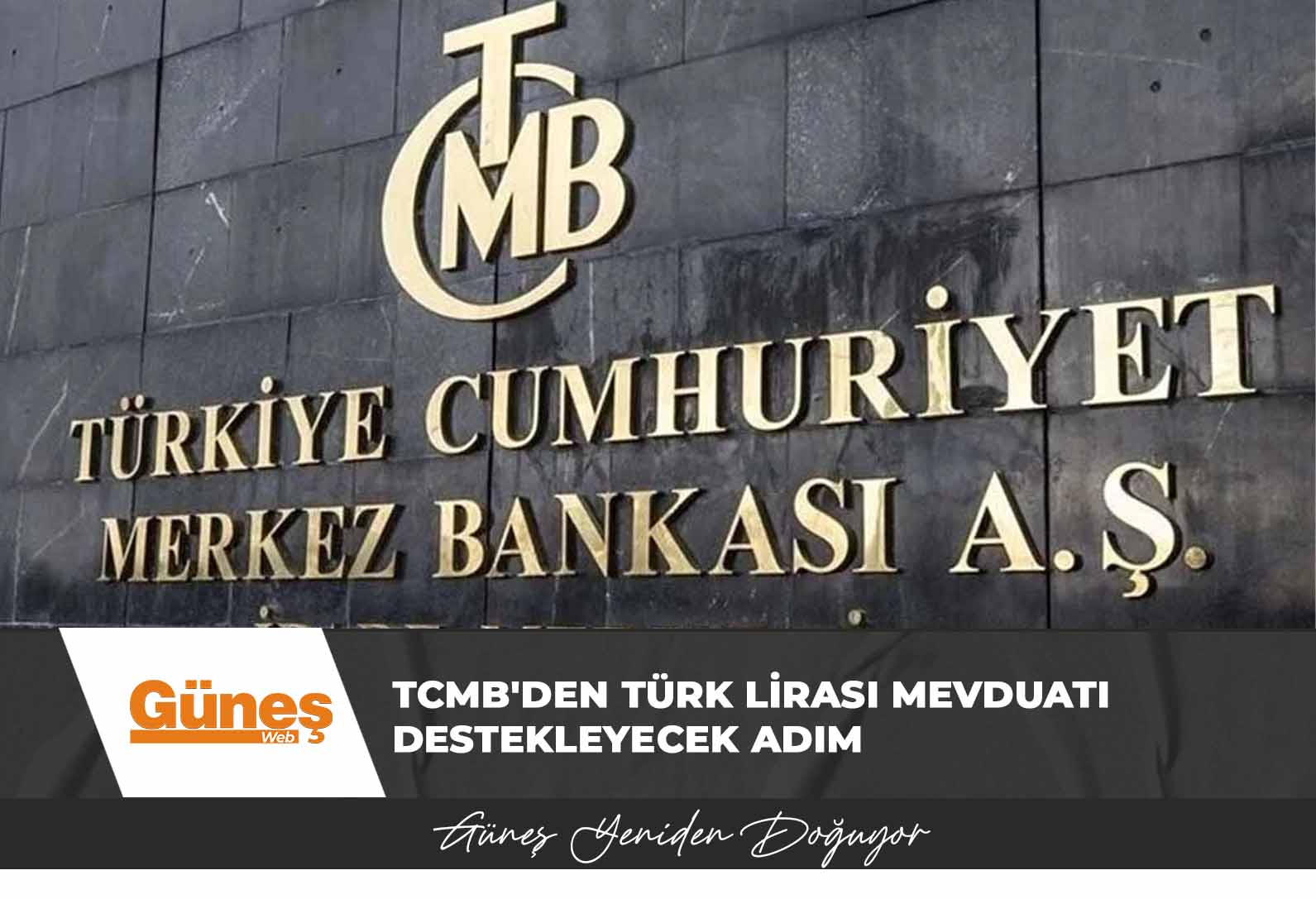 TCMB’den Türk lirası mevduatı destekleyecek adım