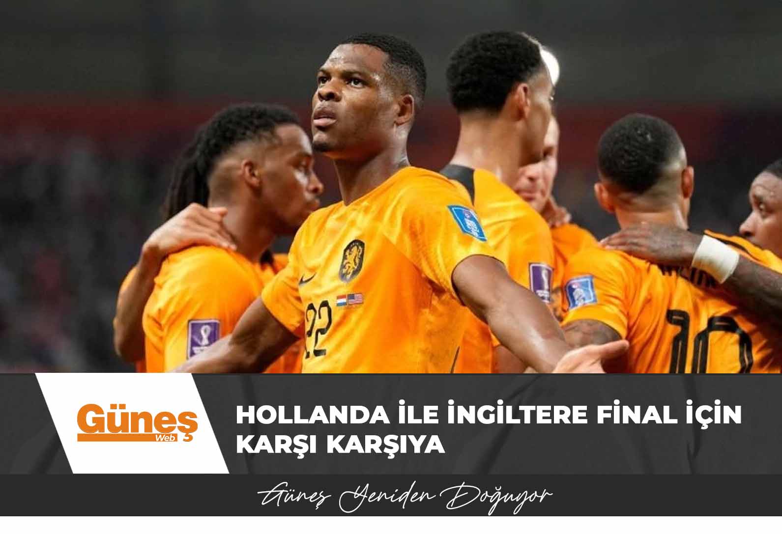 Hollanda ile İngiltere final için karşı karşıya