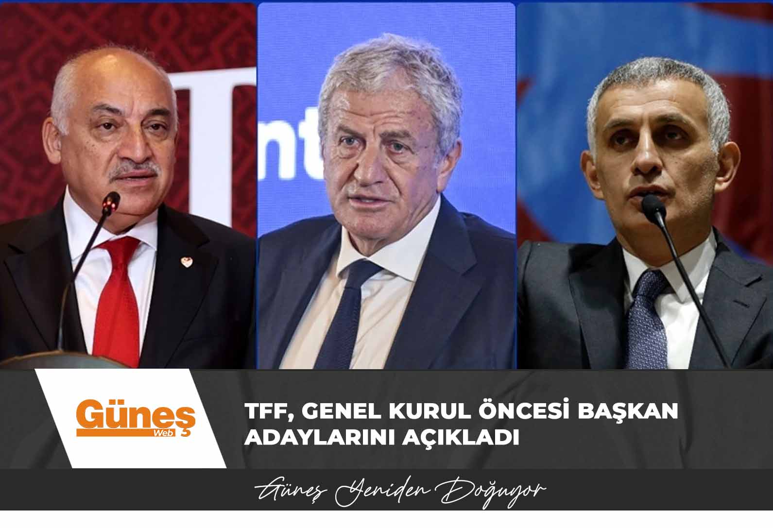 TFF, genel kurul öncesi başkan adaylarını açıkladı