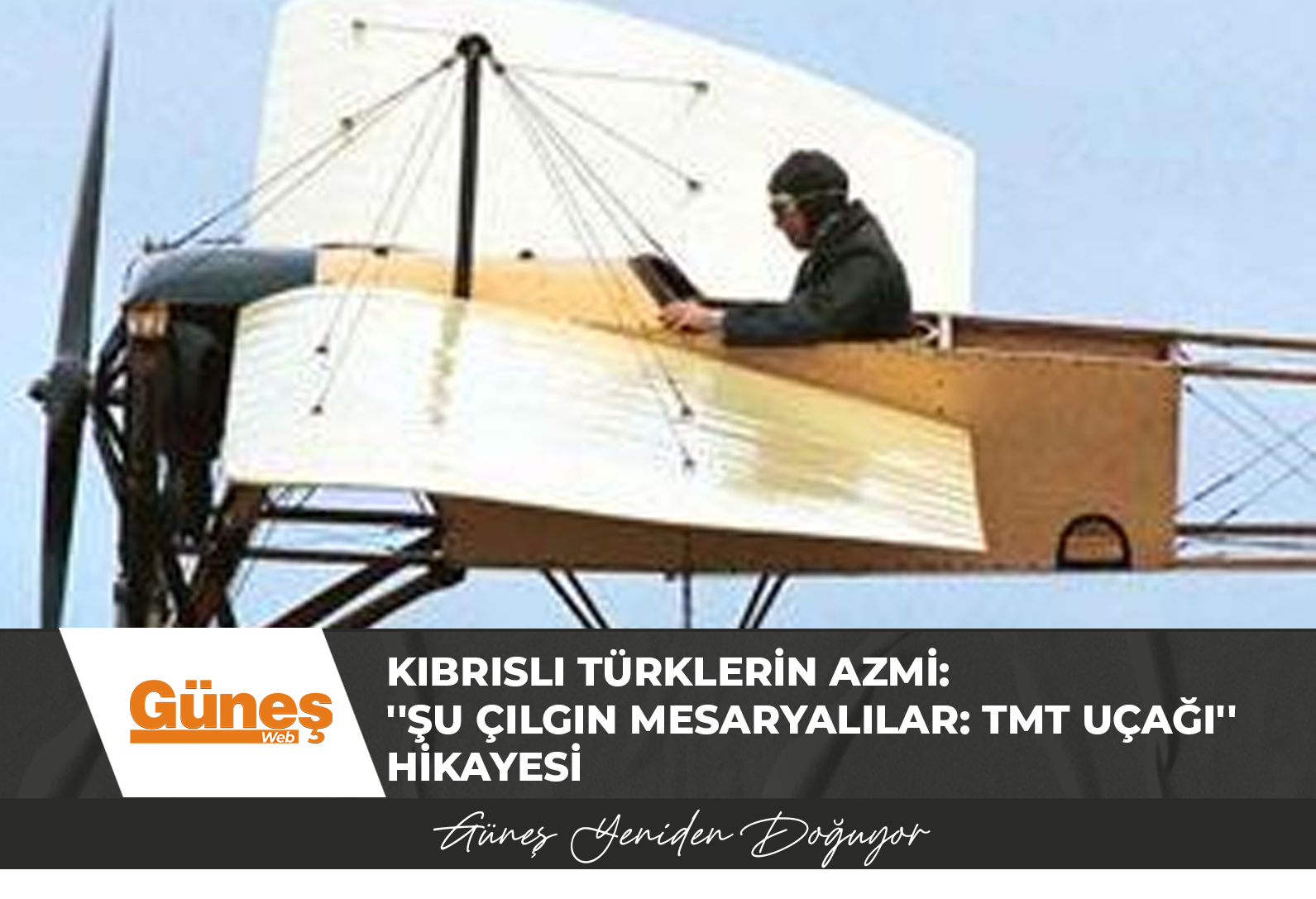Kıbrıslı Türklerin Azmi: ”Şu Çılgın Mesaryalılar: TMT Uçağı” Hikayesi