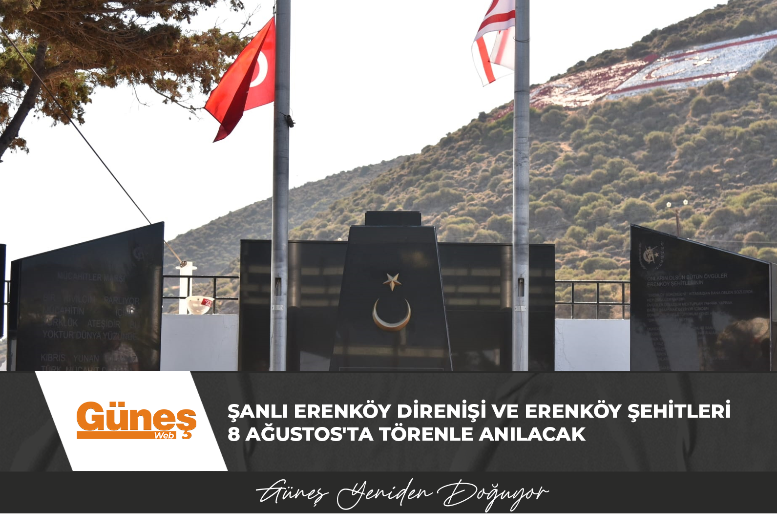 Şanlı Erenköy Direnişi ve Erenköy Şehitleri 8 Ağustos’ta törenle anılacak