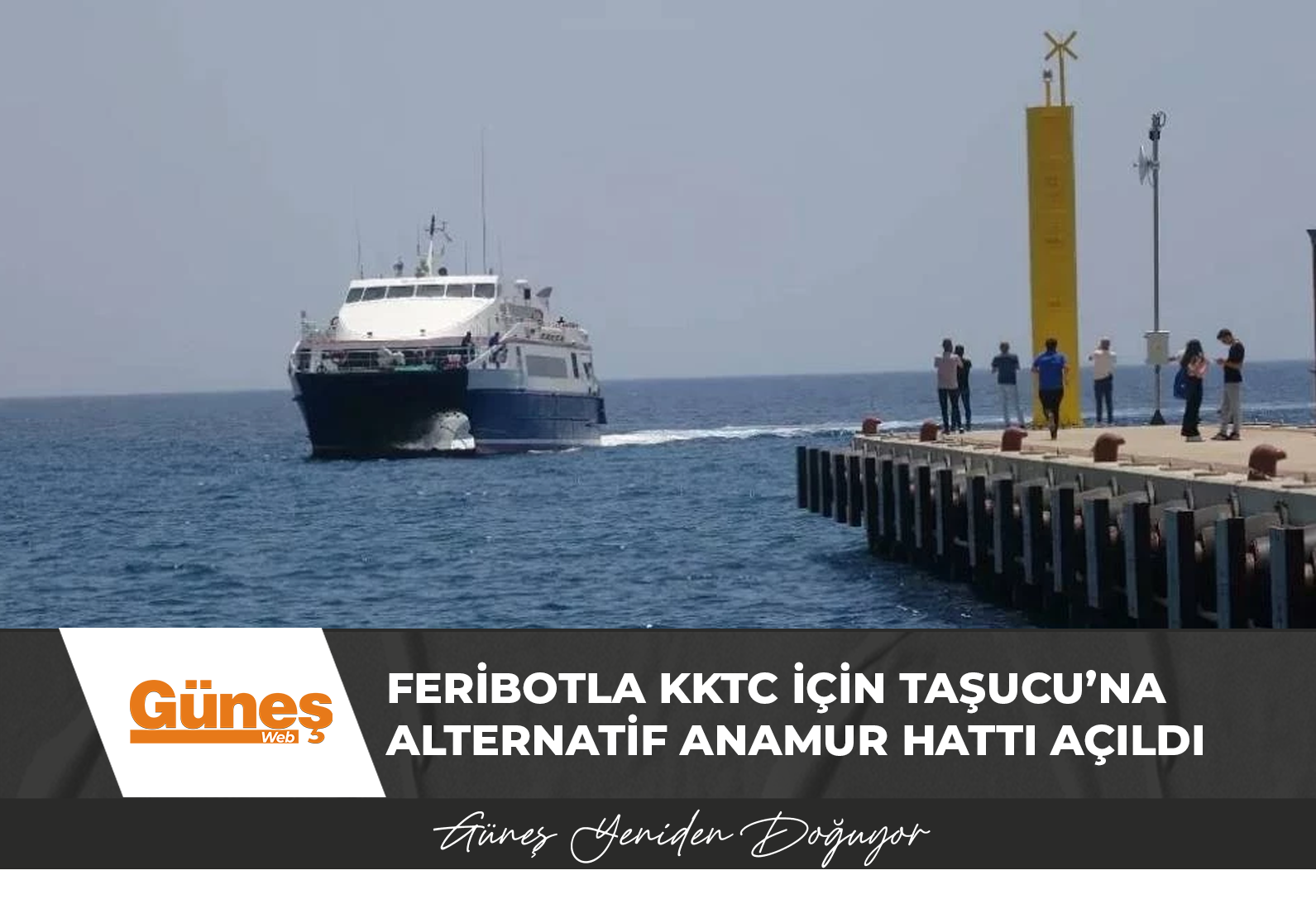 Feribotla KKTC için Taşucu’na alternatif Anamur hattı açıldı