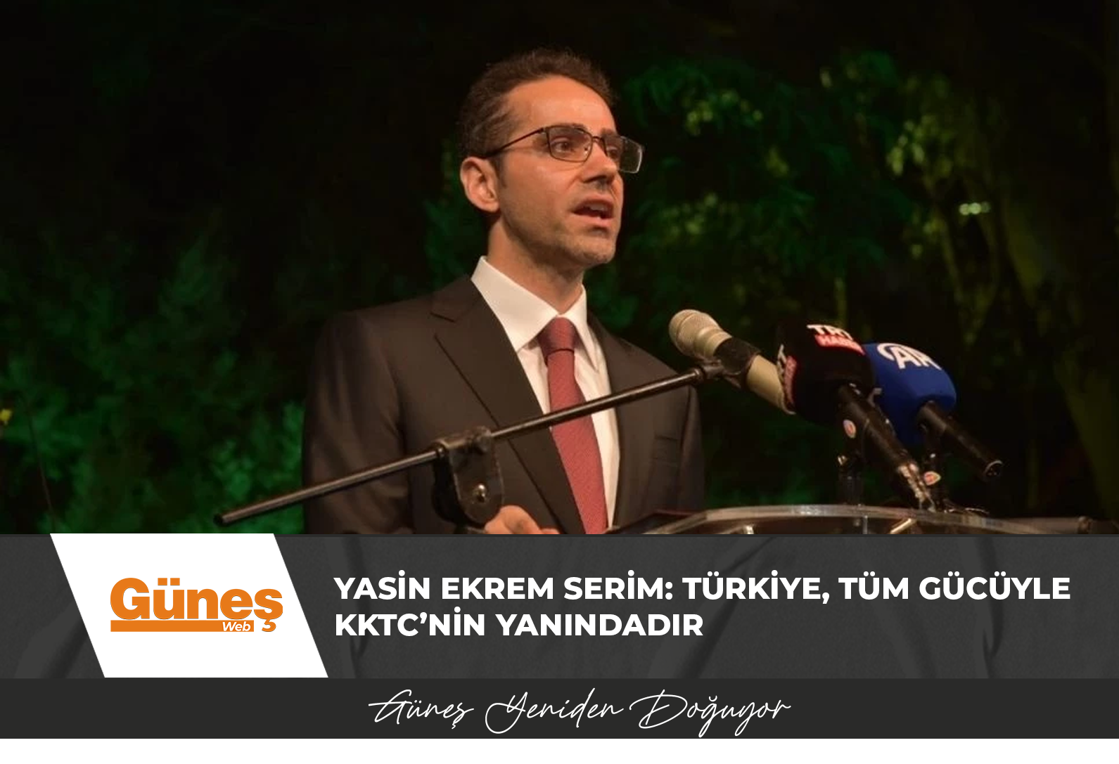 Yasin Ekrem Serim: Türkiye, tüm gücüyle KKTC’nin yanındadır