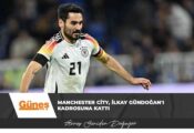 Manchester City, İlkay Gündoğan’ı kadrosuna kattı