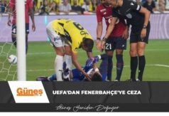 UEFA’dan Fenerbahçe’ye ceza