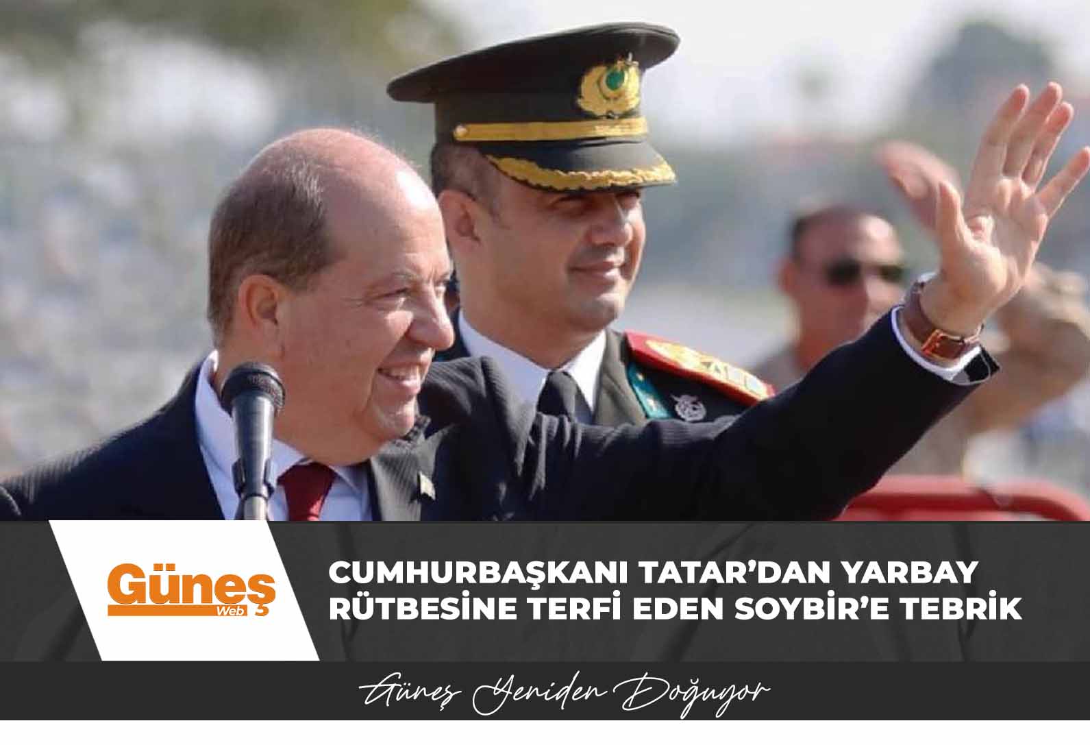 Cumhurbaşkanı Tatar’dan Yarbay rütbesine terfi eden Soybir’e tebrik