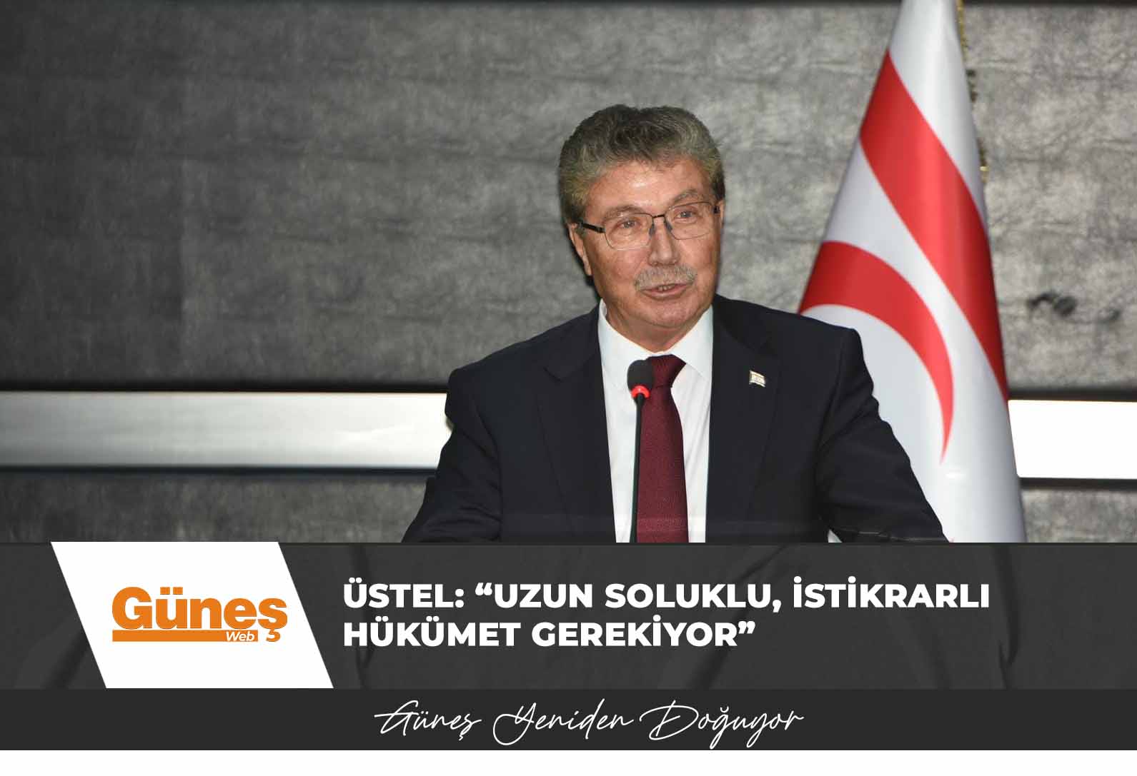 Üstel: “Uzun soluklu, istikrarlı hükümet gerekiyor”