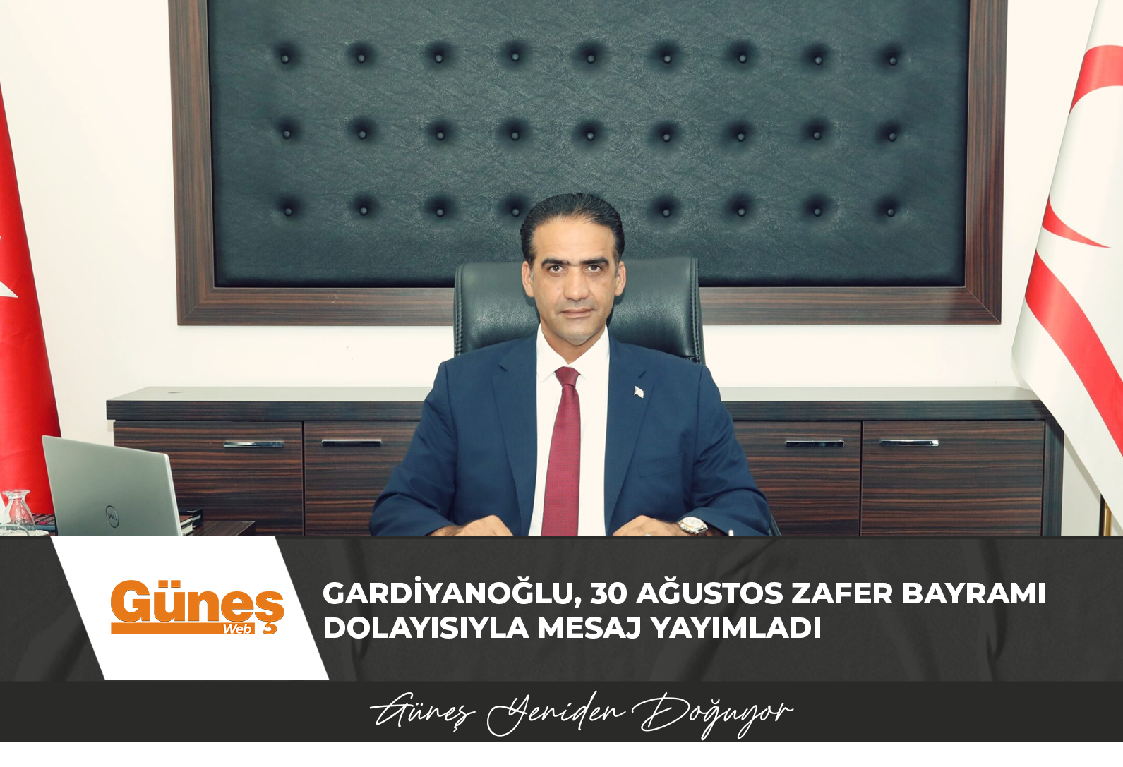 Gardiyanoğlu, 30 Ağustos Zafer Bayramı dolayısıyla mesaj yayımladı